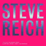 stevereich contemporary minimalist